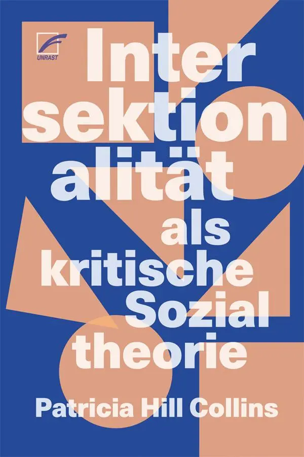 Cover: 9783897712089 | Intersektionalität als kritische Sozialtheorie | Patricia Hill Collins
